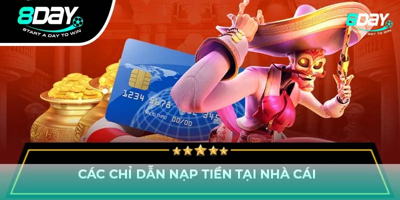 Chỉ dẫn nạp tiền tại 8Day